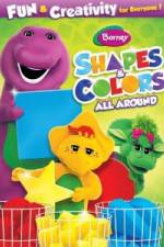 Watch Barney: Shapes & Colors All Around Watch123movies