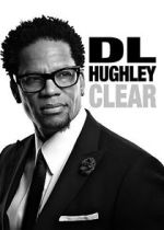 Watch D.L. Hughley: Clear (TV Special 2014) Watch123movies