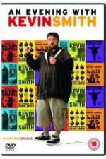 Watch An Evening with Kevin Smith Watch123movies