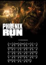 Watch Phoenix Run (Short 2013) Watch123movies