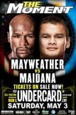 Watch Floyd Mayweather vs Marcus Maidana Undercard Watch123movies