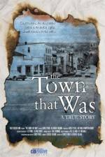 Watch The Town That Was Watch123movies