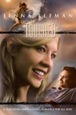Watch Touched Watch123movies