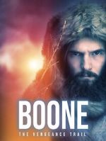Watch BOONE: The Vengeance Trail Watch123movies