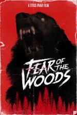 Watch Fear of the Woods - The Beginning (Short 2020) Watch123movies
