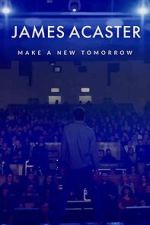 Watch James Acaster: Make a New Tomorrow (Short 2021) Watch123movies