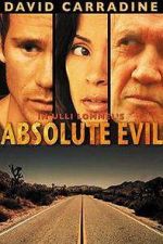 Watch Absolute Evil - Final Exit Watch123movies