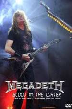 Megadeth Blood in the Water Live in San Diego