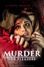Watch Murder for Pleasure Watch123movies