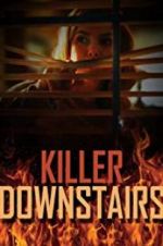 Watch The Killer Downstairs Watch123movies