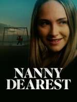 Watch Nanny Dearest Watch123movies