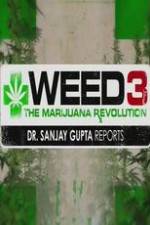 Watch Weed 3: The Marijuana Revolution Watch123movies