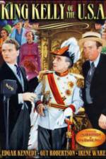 Watch King Kelly of the U.S.A. Watch123movies