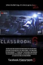 Watch Classroom 6 Watch123movies