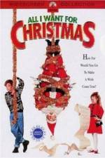 Watch All I Want for Christmas Watch123movies