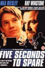 Watch Five Seconds to Spare Watch123movies