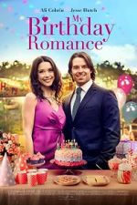 Watch My Birthday Romance Watch123movies