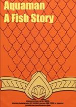 Watch Aquaman: A Fish Story Watch123movies