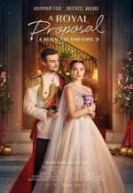 Watch A Christmas Castle Proposal: A Royal in Paradise 2 Watch123movies