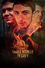 Watch The Small Woman in Grey Watch123movies