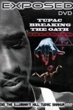 Watch Exposed: Tupac Breaking The Oath Watch123movies