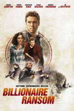 Watch Billionaire Ransom Watch123movies