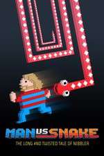 Watch Man vs Snake: The Long and Twisted Tale of Nibbler Watch123movies
