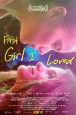 Watch First Girl I Loved Watch123movies
