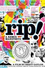 Watch RiP A Remix Manifesto Watch123movies