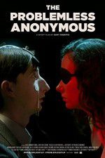 Watch The Problemless Anonymous Watch123movies