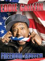 Watch Eddie Griffin: Freedom of Speech (TV Special 2008) Watch123movies