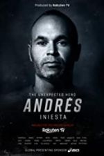 Watch Andrés Iniesta: The Unexpected Hero Watch123movies
