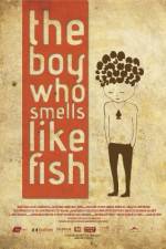 Watch The Boy Who Smells Like Fish Watch123movies