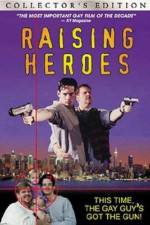 Watch Raising Heroes Watch123movies