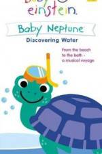 Watch Baby Einstein: Baby Neptune Discovering Water Watch123movies