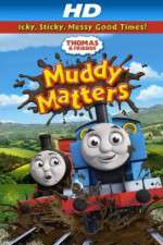 Watch Thomas & Friends Muddy Matters Watch123movies