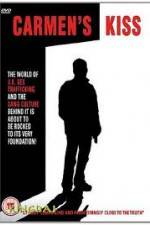 Watch Carmen's Kiss Watch123movies