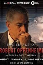 Watch The Trials Of Oppenheimer Watch123movies