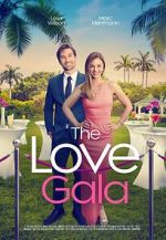 Watch The Love Gala Watch123movies