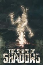 Watch The Shape of Shadows Watch123movies