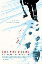 Watch Cold Wind Blowing Watch123movies