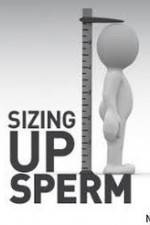 Watch National Geographic: Sizing Up Sperm Watch123movies