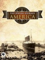 Watch The Jewish Journey: America Watch123movies