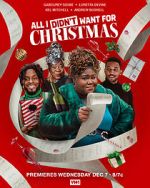 Watch All I Didn\'t Want for Christmas Watch123movies