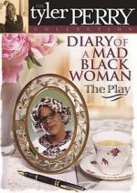 Watch Diary of a Mad Black Woman Watch123movies