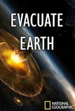 Watch Evacuate Earth Watch123movies
