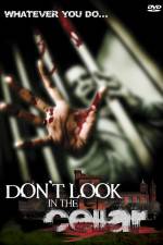 Watch Don't Look in the Cellar Watch123movies