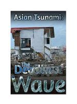 Watch Asian Tsunami: The Deadliest Wave Watch123movies