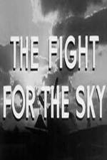 Watch The Fight for the Sky Watch123movies