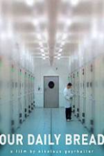 Watch Unser täglich Brot Watch123movies